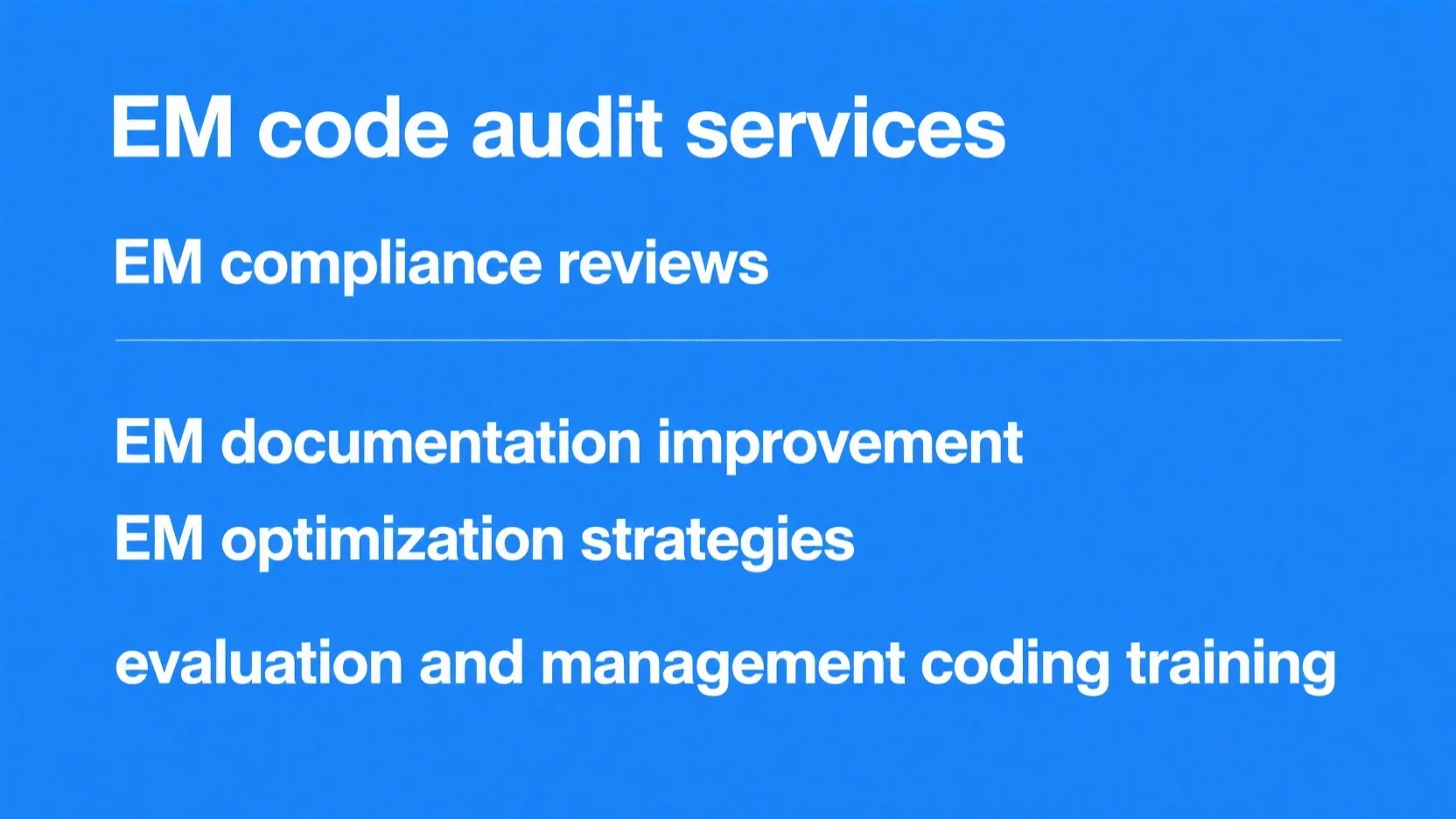 E/M Documentation, Coding Training, Audits & Compliance: Expert Strategies to Optimize Healthcare Revenue & Regulatory Adherence